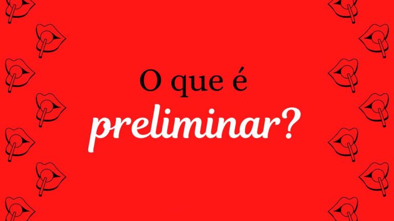 O que seria uma preliminar?